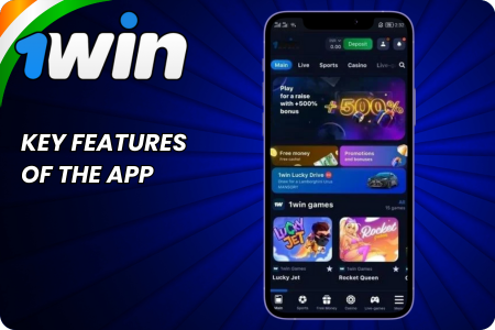 1Win App Key Features